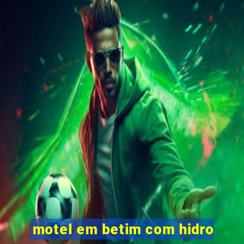 motel em betim com hidro